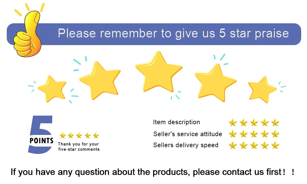 Please remember to give us 5 star praise with stars and feedback about item description, seller service, and delivery.